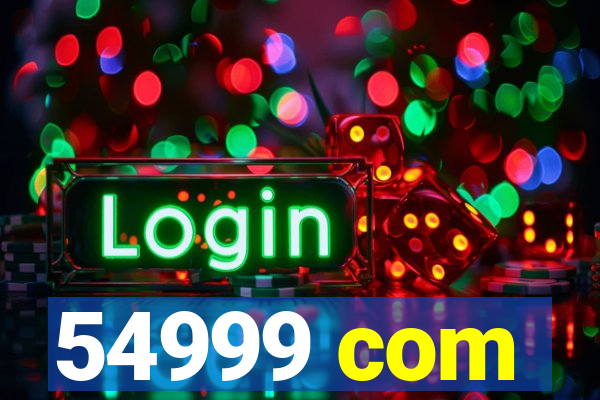 54999 com